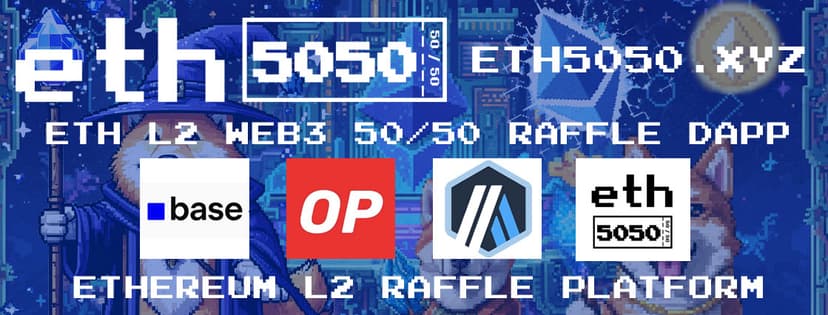 ETH5050 — Ethereum L2 Raffle Hub